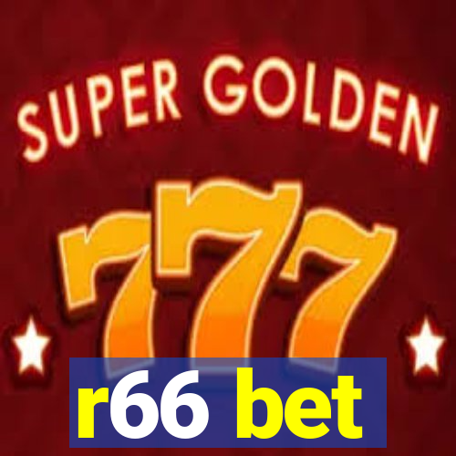 r66 bet